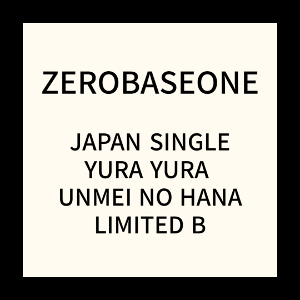 Zerobaseone - Japan Single Limited B i gruppen Minishops / K-Pop Minishops / Zerobaseone hos Bengans Skivbutik AB (5515175)