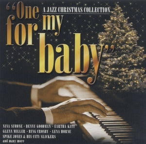 Various - One For My Baby - A Jazz Christmas i gruppen VI TIPSAR / CD Tag 4 betala för 3 hos Bengans Skivbutik AB (5515210)