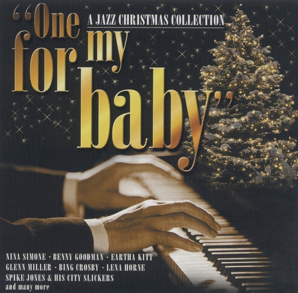 Various - One For My Baby - A Jazz Christmas i gruppen VI TIPSAR / Julmusik på Vinyl & CD hos Bengans Skivbutik AB (5515210)