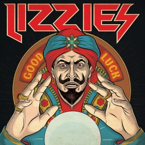 Lizzies - Good Luck Lp (Red Vinyl) i gruppen VINYL / Pop-Rock hos Bengans Skivbutik AB (5515235)