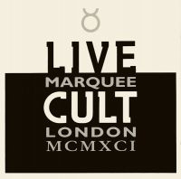 The Cult - Live Cult Marquee London Mcmxci i gruppen VI TIPSAR / Fredagsreleaser / Fredag den 12:e Jan 24 hos Bengans Skivbutik AB (5515251)