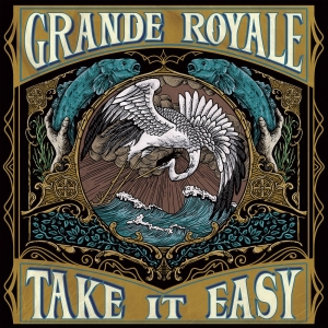 Grande Royale - Take It Easy Lp Mint i gruppen VINYL / Hårdrock,Pop-Rock hos Bengans Skivbutik AB (5515287)