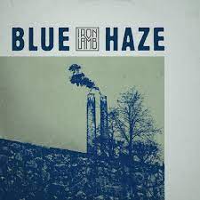 Iron Lamb - Blue Haze Lp White Limited Edition i gruppen ÖVRIGT / Startsida Vinylkampanj hos Bengans Skivbutik AB (5515297)
