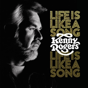 Kenny Rogers - Life Is Like A Song i gruppen VI TIPSAR / Startsida Vinylkampanj hos Bengans Skivbutik AB (5515348)