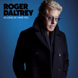 Roger Daltrey - As Long As I Have You i gruppen CD / Pop-Rock hos Bengans Skivbutik AB (5515351)