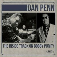 Penn Dan - The Inside Track On Bobby Purify i gruppen VI TIPSAR / Fredagsreleaser / Fredag Den 16:e Februari 2024 hos Bengans Skivbutik AB (5515528)