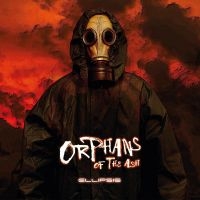 Orphans Of The Ash - Ellipsis i gruppen ÖVRIGT / Kommande produkter - 10 procent hos Bengans Skivbutik AB (5515530)