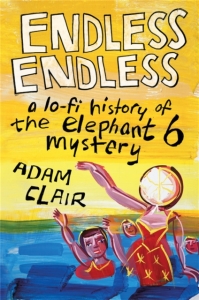 Adam Clair - Endless Endless A Lo-Fi History.. i gruppen ÖVRIGT / Övriga böcker hos Bengans Skivbutik AB (5515544)