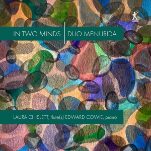 Laura Chislett Edward Cowie - Chislett & Cowie: In Two Minds i gruppen CD / Klassiskt hos Bengans Skivbutik AB (5515702)