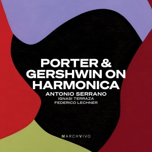 Antonio Serrano - Porter & Gershwin On Harmonica (Liv i gruppen VI TIPSAR / Startsida - CD Nyheter & Kommande hos Bengans Skivbutik AB (5515747)