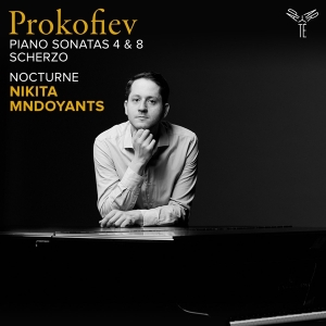 Nikita Mndoyants - Prokofiev: Piano Sonatas 4 & 8, Scherzo/Nocturne i gruppen CD / Klassiskt hos Bengans Skivbutik AB (5515914)
