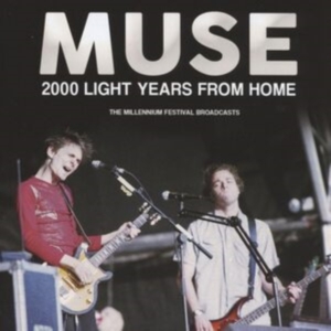 Muse - 2000 Light Years From Home i gruppen VI TIPSAR / Fredagsreleaser / Fredag Den 16:e Februari 2024 hos Bengans Skivbutik AB (5515960)