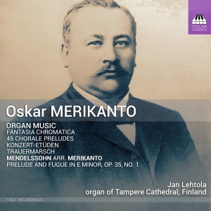 Oskar Merikanto Felix Mendelssohn - Organ Music i gruppen CD / Klassiskt hos Bengans Skivbutik AB (5516091)