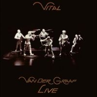 Van Der Graaf - Vital - Van Der Graaf Live 2Lp Edit i gruppen VI TIPSAR / Fredagsreleaser / Fredag Den 29:e Mars 2024 hos Bengans Skivbutik AB (5516170)