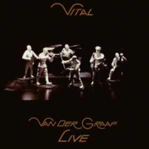 Van Der Graaf - Vital - Van Der Graaf Live 2Lp Edit i gruppen ÖVRIGT / Kommande produkter - 10 procent hos Bengans Skivbutik AB (5516170)