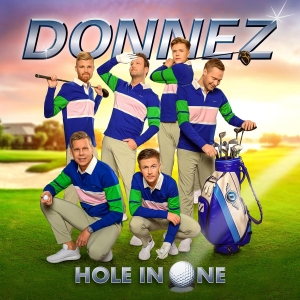 Donnez - Hole In One i gruppen CD / Kommande / Dansband-Schlager,Svensk Musik hos Bengans Skivbutik AB (5516195)