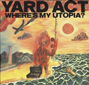 Yard Act - Where?S My Utopia? i gruppen VI TIPSAR / Fredagsreleaser / Fredag Den 1:a Mars 2024 hos Bengans Skivbutik AB (5516461)