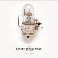 Brandt Brauer Frick - Mr. Machine (Crystal Clear Vinyl) i gruppen VI TIPSAR / Fredagsreleaser / Fredag Den 23:e Februari 2024 hos Bengans Skivbutik AB (5516509)