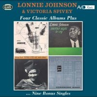Johnson Lonnie /Spivey Victoria - Four Classic Albums Plus i gruppen VI TIPSAR / Fredagsreleaser / Fredag Den 23:e Februari 2024 hos Bengans Skivbutik AB (5516517)