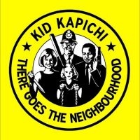 Kid Kapichi - There Goes The Neighbourhood i gruppen VI TIPSAR / Startsida - CD Nyheter & Kommande hos Bengans Skivbutik AB (5516530)