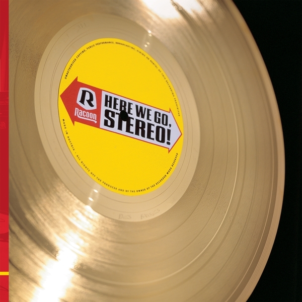Racoon - Here We Go, Stereo! i gruppen VI TIPSAR / Fredagsreleaser / Fredag Den 1:a Mars 2024 hos Bengans Skivbutik AB (5516569)