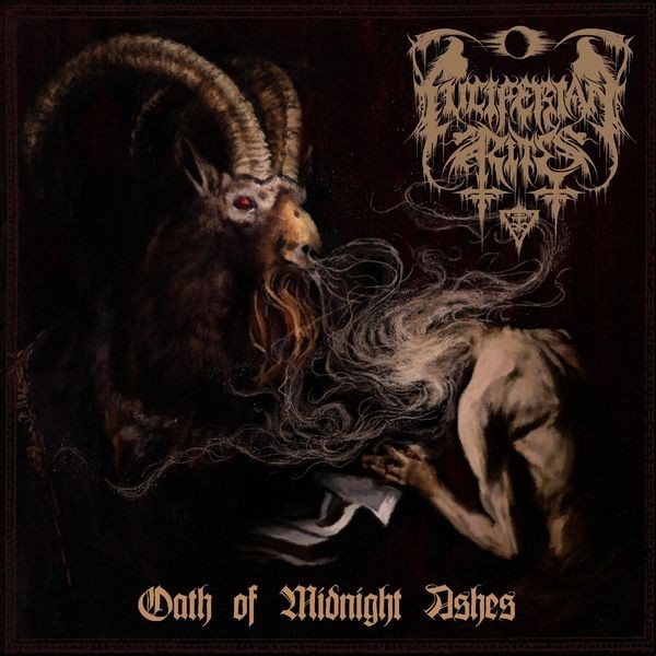 Luciferian Rites - Oath Of Midnight Ashes (Vinyl Lp) i gruppen VINYL / Hårdrock hos Bengans Skivbutik AB (5516589)