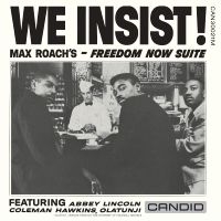 Roach Max - We Insist (Mono) i gruppen VI TIPSAR / Fredagsreleaser / Fredag Den 15:e Mars 2024 hos Bengans Skivbutik AB (5516697)