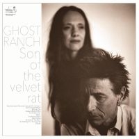 Son Of The Velvet Rat - Ghost Ranch i gruppen ÖVRIGT / Kommande produkter - 10 procent hos Bengans Skivbutik AB (5516724)