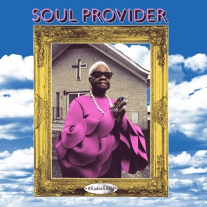 King Elizabeth - Soul Provider i gruppen ÖVRIGT / Kommande produkter - 10 procent hos Bengans Skivbutik AB (5516729)