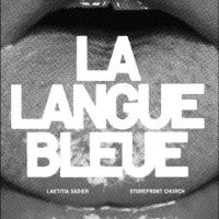 Sadier Laetitia & Storefront Churc - La Langue Bleue i gruppen VI TIPSAR / Fredagsreleaser / Fredag Den 16:e Februari 2024 hos Bengans Skivbutik AB (5516762)