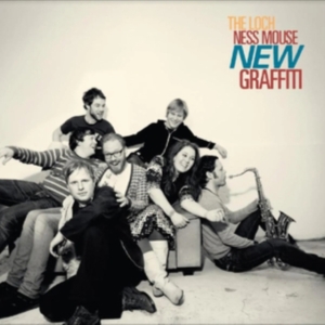 The Loch Ness Mouse - New Graffiti i gruppen ÖVRIGT / Kommande produkter - 10 procent hos Bengans Skivbutik AB (5516785)