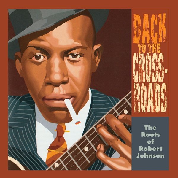 Various Artists - Back To The Crossroads: The Roots O i gruppen VINYL / Blues hos Bengans Skivbutik AB (5516898)