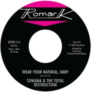 Towana & The Total Destruction / Ty - Wear Your Natural, Baby / If I Can' i gruppen VI TIPSAR / Fredagsreleaser / Fredag Den 23:e Februari 2024 hos Bengans Skivbutik AB (5516906)