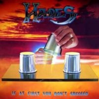 Hades - If At First You Don't Succeed i gruppen VINYL / Hårdrock hos Bengans Skivbutik AB (5516919)