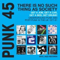 Soul Jazz Records Presents - Punk 45: There?S No Such Thing As S i gruppen VI TIPSAR / Fredagsreleaser / Fredag Den 9:e Februari 2024 hos Bengans Skivbutik AB (5517086)