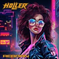 Holler - Reborn (Digipack) i gruppen ÖVRIGT / Kommande produkter - 10 procent hos Bengans Skivbutik AB (5517125)