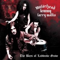 Motörhead Lemmy Larry Wallis - The Boys Of Ladbroke Grove i gruppen VI TIPSAR / Fredagsreleaser / Fredag Den 1:a Mars 2024 hos Bengans Skivbutik AB (5517328)