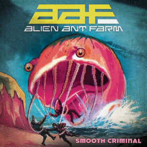 Alien Ant Farm - Smooth Criminal in the group OUR PICKS / Friday Releases / Friday the 1st of Mars 2024 at Bengans Skivbutik AB (5517410)