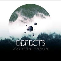 Defects - Modern Error i gruppen CD / Kommande / Pop-Rock hos Bengans Skivbutik AB (5517495)