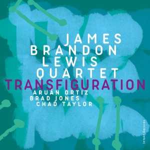 James Brandon Lewis Quartet (James - Transfiguration i gruppen VI TIPSAR / Fredagsreleaser / Fredag Den 16:e Februari 2024 hos Bengans Skivbutik AB (5517685)