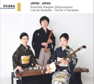 Ensemble Hougaku Shijyuusoudan - Japan - The Art Of Sankyoku i gruppen CD / Klassiskt hos Bengans Skivbutik AB (5517969)