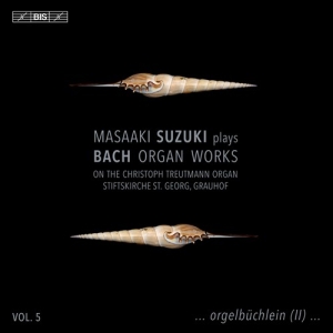 Suzuki Masaaki - J.S. Bach: Organ Works, Vol. 5 i gruppen MUSIK / SACD / Klassiskt hos Bengans Skivbutik AB (5517998)