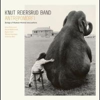 Knut Reiersrud Band - Antropomorfi (Vinyl) i gruppen VI TIPSAR / Fredagsreleaser / Fredag Den 9:e Februari 2024 hos Bengans Skivbutik AB (5518009)