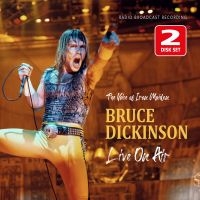 Dickinson Bruce - Live On Air / Radio Broadcast (2 Cd i gruppen VI TIPSAR / Fredagsreleaser / Fredag Den 22:a Mars 2024 hos Bengans Skivbutik AB (5518049)