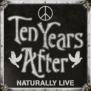Ten Years After - Naturally Live i gruppen VI TIPSAR / Fredagsreleaser / Fredag Den 15:e Mars 2024 hos Bengans Skivbutik AB (5518191)
