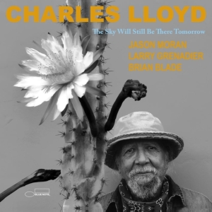 Charles Lloyd - The Sky Will Still Be There Tomorro i gruppen ÖVRIGT / Övrigt / aub hos Bengans Skivbutik AB (5518283)