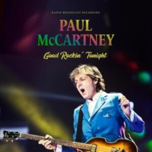 Mccartney Paul - Good Rockin' Tonight i gruppen ÖVRIGT / Kommande produkter - 10 procent hos Bengans Skivbutik AB (5518342)