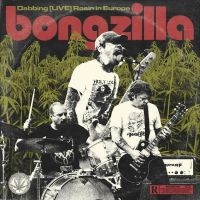 Bongzilla - Dabbing (Live) Rosin In Europe i gruppen ÖVRIGT / Kommande produkter - 10 procent hos Bengans Skivbutik AB (5518396)