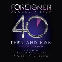 Foreigner - Double Vision: Then And Now i gruppen CD / Pop-Rock hos Bengans Skivbutik AB (5518506)