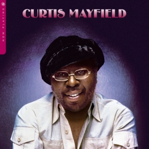 Curtis Mayfield - Now Playing i gruppen VINYL / RnB-Soul hos Bengans Skivbutik AB (5518549)